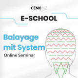 CENKINZ E-School: Balayage mit System [Digital]