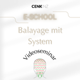 CENKINZ E-School: Balayage mit System [Digital]