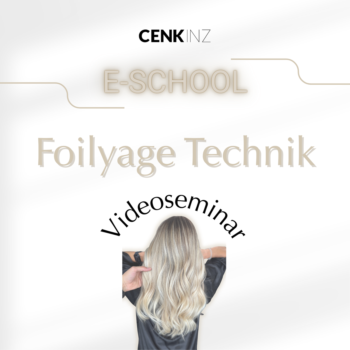 CENKINZ E-School: Foilyage Technik [Digital]