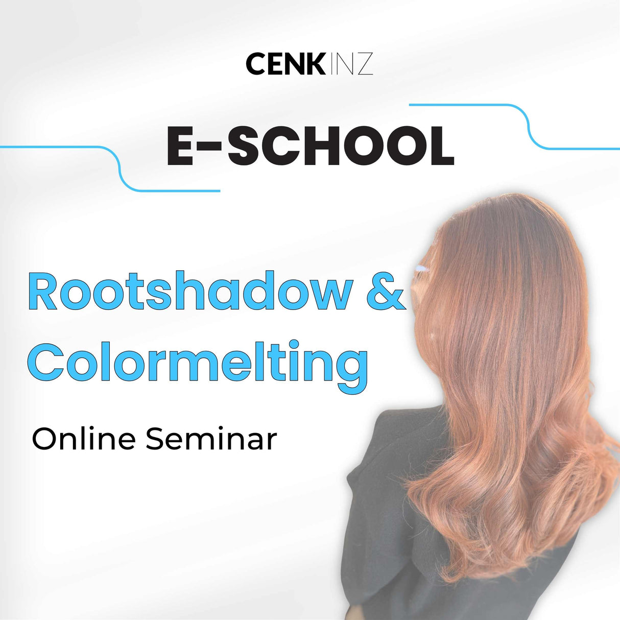 CENKINZ E-School: Rootshadow & Colormelting [Digital]